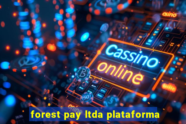 forest pay ltda plataforma